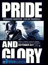دانلود کامل زیرنویس فارسی فیلم Pride and Glory 2008