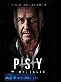 دانلود کامل زیرنویس فارسی فیلم Psy 3: W imie zasad 2020