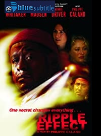 دانلود کامل زیرنویس فارسی فیلم Ripple Effect 2007