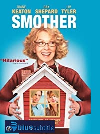 دانلود کامل زیرنویس فارسی فیلم Smother 2008