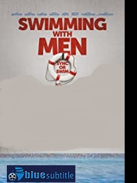 دانلود کامل زیرنویس فارسی فیلم Swimming with Men 2018