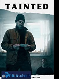 دانلود کامل زیرنویس فارسی فیلم Tainted 2020