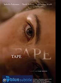 دانلود کامل زیرنویس فارسی فیلم Tape 2020