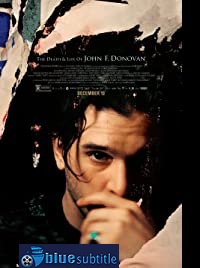 دانلود کامل زیرنویس فارسی فیلم The Death and Life of John F. Donovan 2018