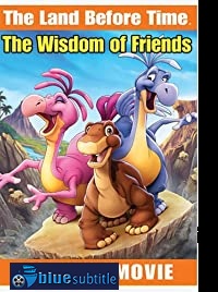 دانلود کامل زیرنویس فارسی انیمیشن The Land Before Time XIII: The Wisdom of Friends 2007