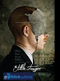 دانلود کامل زیرنویس فارسی فیلم The Little Stranger 2018