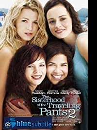 دانلود کامل زیرنویس فارسی فیلم The Sisterhood of the Traveling Pants 2 2008