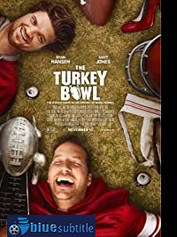 دانلود کامل زیرنویس فارسی فیلم The Turkey Bowl 2019