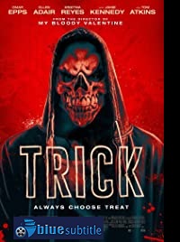 دانلود کامل زیرنویس فارسی فیلم Trick 2019
