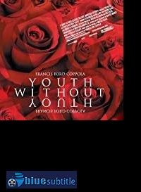 دانلود کامل زیرنویس فارسی فیلم Youth Without Youth 2007