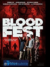 دانلود کامل زیرنویس فارسی فیلم Blood Fest 2018