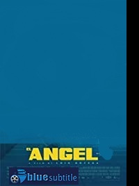 دانلود کامل زیرنویس فارسی فیلم El Angel 2018
