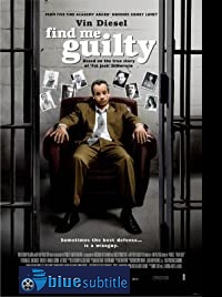 دانلود کامل زیرنویس فارسی فیلم Find Me Guilty 2006