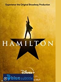 دانلود کامل زیرنویس فارسی فیلم Hamilton 2020
