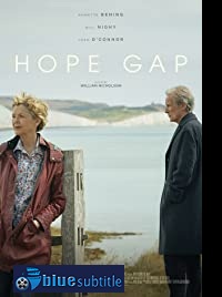 دانلود کامل زیرنویس فارسی فیلم Hope Gap 2019