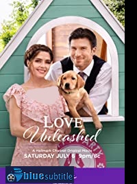 دانلود کامل زیرنویس فارسی فیلم Love Unleashed 2019