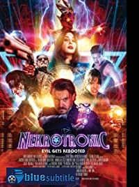 دانلود کامل زیرنویس فارسی فیلم Nekrotronic 2018