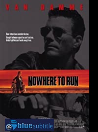 دانلود کامل زیرنویس فارسی فیلم Nowhere to Run 1993