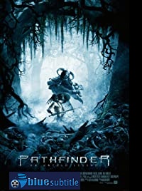 دانلود کامل زیرنویس فارسی فیلم Pathfinder 2007