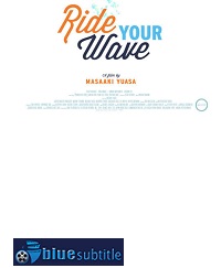 دانلود کامل زیرنویس فارسی انیمیشن Ride Your Wave 2019