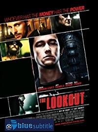 دانلود کامل زیرنویس فارسی فیلم The Lookout 2007