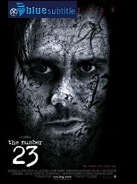 دانلود کامل زیرنویس فارسی فیلم The Number 23 2007