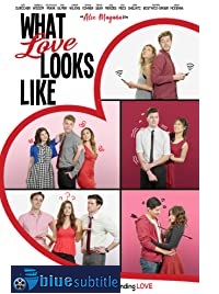 دانلود کامل زیرنویس فارسی فیلم What Love Looks Like 2020