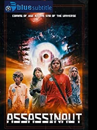دانلود کامل زیرنویس فارسی فیلم Assassinaut 2019