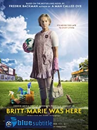 دانلود کامل زیرنویس فارسی فیلم Britt-Marie Was Here 2019