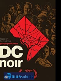دانلود کامل زیرنویس فارسی فیلم DC NOIR 2019