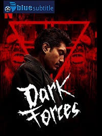 دانلود کامل زیرنویس فارسی فیلم Dark Forces 2020