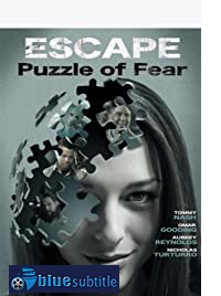 دانلود کامل زیرنویس فارسی فیلم Escape: Puzzle of Fear 2020