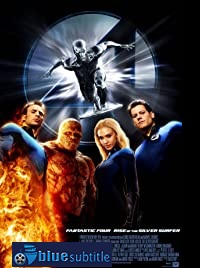 دانلود کامل زیرنویس فارسی فیلم Fantastic 4: Rise of the Silver Surfer 2007