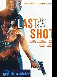دانلود کامل زیرنویس فارسی فیلم Last Shot 2020
