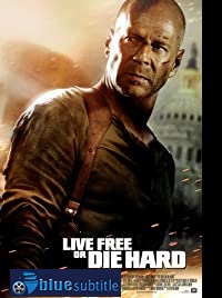 دانلود کامل زیرنویس فارسی فیلم Live Free or Die Hard 2007