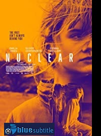 دانلود کامل زیرنویس فارسی فیلم Nuclear 2019