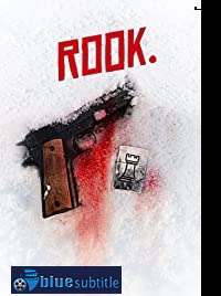 دانلود کامل زیرنویس فارسی فیلم Rook. 2020