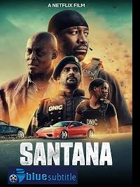 دانلود کامل زیرنویس فارسی فیلم Santana 2020