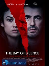 دانلود کامل زیرنویس فارسی فیلم The Bay of Silence 2020