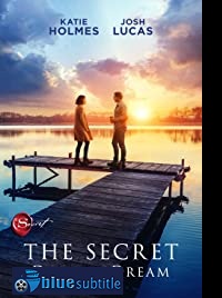 دانلود کامل زیرنویس فارسی فیلم The Secret: Dare to Dream 2020