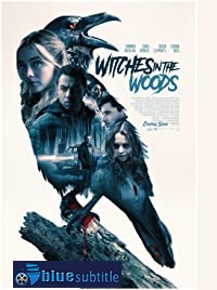 دانلود کامل زیرنویس فارسی فیلم Witches in the Woods 2019