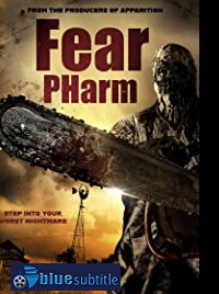 دانلود کامل زیرنویس فارسی فیلم Fear Pharm 2020