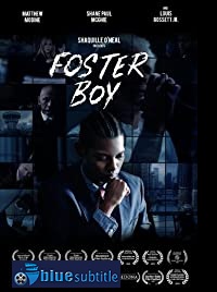 دانلود کامل زیرنویس فارسی فیلم Foster Boy 2019
