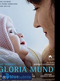 دانلود کامل زیرنویس فارسی فیلم Gloria Mundi 2019