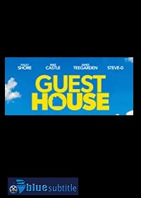 دانلود کامل زیرنویس فارسی فیلم Guest House 2020