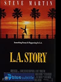 دانلود کامل زیرنویس فارسی فیلم L.A. Story 1991