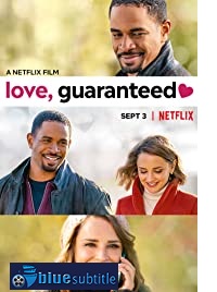 دانلود کامل زیرنویس فارسی فیلم Love, Guaranteed 2020