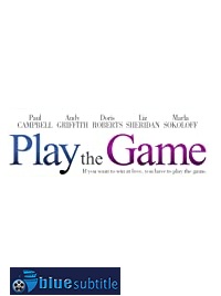 دانلود کامل زیرنویس فارسی فیلم Play the Game 2009