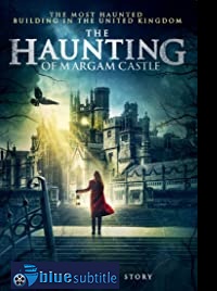 دانلود کامل زیرنویس فارسی فیلم The Haunting of Margam Castle 2020