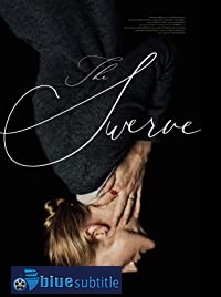 دانلود کامل زیرنویس فارسی فیلم The Swerve 2019